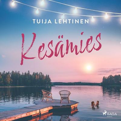 Kesämies - Tuija Lehtinen, Audio, 9788727175591