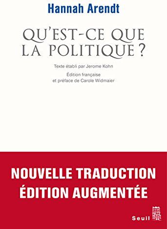 Hannah Arendt - Qu'est-ce que la politique ? - Preis vom 17.10.2026 19:25:27 h