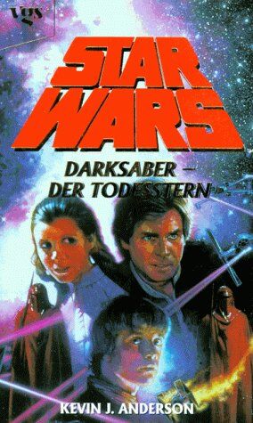 Anderson, Kevin J. - Star Wars. Darksaber, der Todesstern - Preis vom 19.10.2026 19:33:35 h