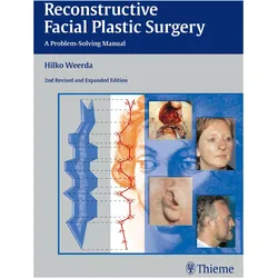 Reconstructive Facial Plastic Surgery, Fachbücher von Hilko Weerda