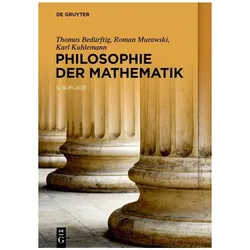Bedürftig:Philosophie der Mathematik, Fachbücher von Thomas Bedürftig, Karl Kuhlemann, Roman Murawski