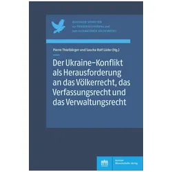 Der Ukraine-Konflikt als Herausforderung an das Völkerrecht, das Verfassungsrecht und das Verwa, Fachbücher von Sascha Rolf Lüder, Pierre Thielbörger