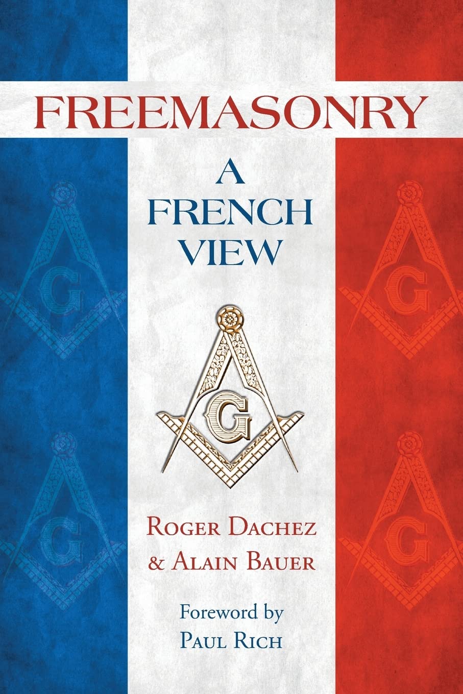 Roger Dachez - Freemasonry: A French View - Preis vom 13.10.2026 11:25:28 h