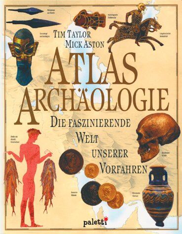 Mick Aston - Atlas Archäologie - Preis vom 10.10.2026 11:48:34 h