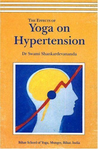 Swami Shankardevananda - The Effects of Yoga on Hypertension - Preis vom 17.10.2026 19:25:27 h