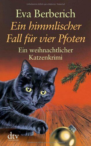Eva Berberich - Ein himmlischer Fall für vier Pfoten: Weihnachtlicher Katzenkrimi - Preis vom 09.10.2026 07:28:09 h
