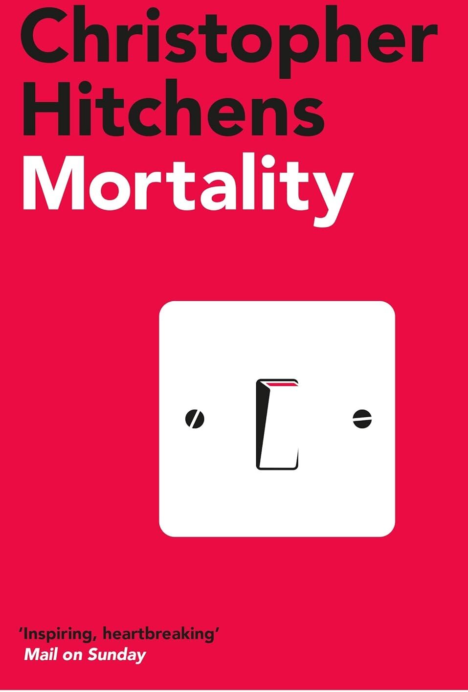 Mortality by Christopher Hitchens - Paperback Memoir - Essays on Illness, Death & Faith - Atlantic Books