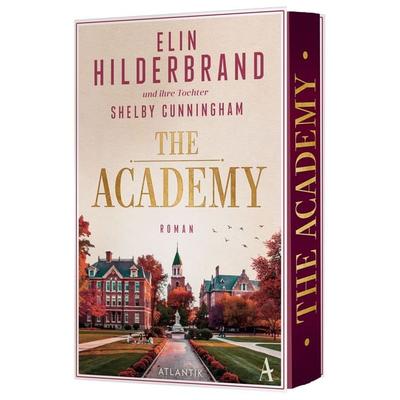 The Academy, Taschenbuch von Elin Hilderbrand,Shelby Cunningham, Atlantik Verlag
