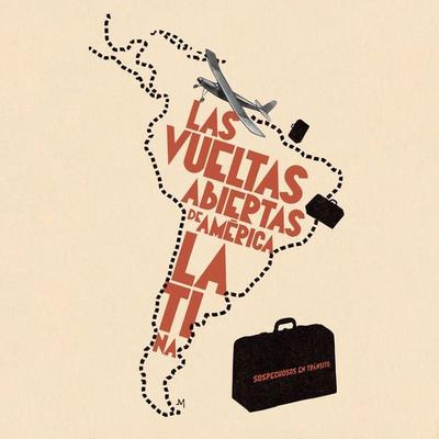 Sospechosos en tránsito. Las vueltas abiertas de América Latina - Autores Varios, Audio, 9789178377534