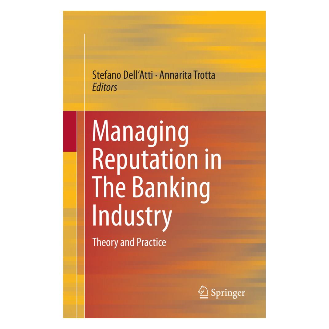 Springer Managing Reputation in The Banking Industry (Englisch, Softcover, Annarita Trotta, Stefano Dell'Atti) (56002471)