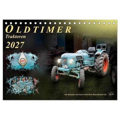 Oldtimer - Traktoren (Tischkalender 2027 DIN A5 quer), CALVENDO Monatskalender
