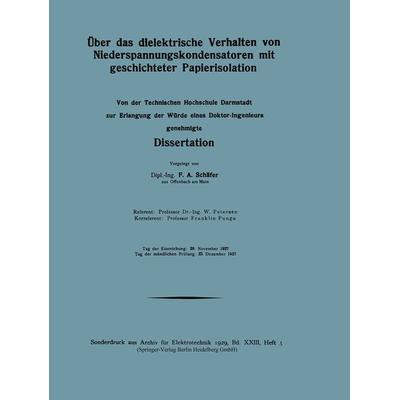 Über das dielektrische Verhalten von Niederspannungskondensatoren mit geschichteter Papierisolation, Taschenbuch von Friedrich August Schäfer,