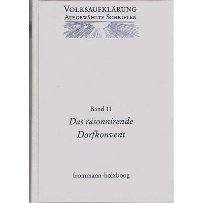 Volksaufklärung - Ausgewählte Schriften / Band 11: Johann Adam Christian Thon (1739–1809), Gebundene Ausgabe von , Frommann-holzboog,