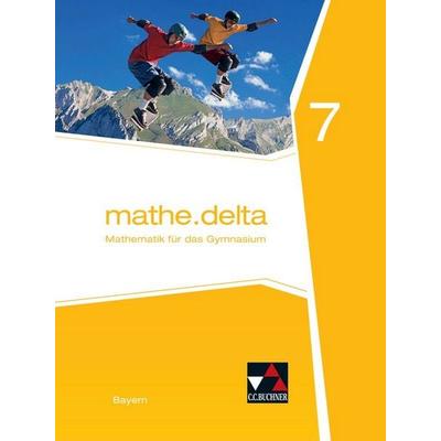 mathe.delta – Bayern / mathe.delta Bayern 7, Gebundene Ausgabe von Dieter Bergmann,Anne Brendel,Franz Eisentraut,Stephan Kessler,Verena Lauffer,
