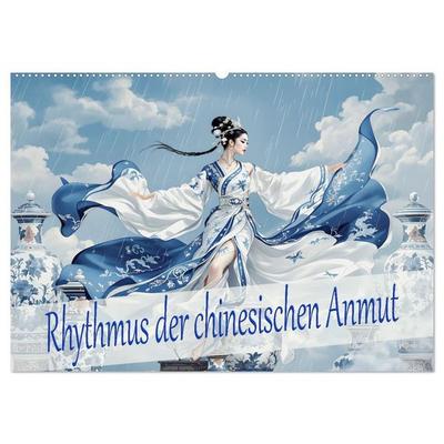 Rhythmus der chinesischen Anmut (Wandkalender 2026 DIN A2 quer), CALVENDO Monatskalender