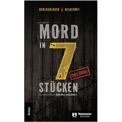 Mord in 7 Stücken, Belletristik von Christian Oehlschläger, Ulrich Hilgefort