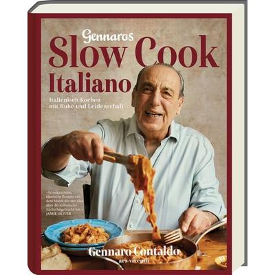 Gennaro Slow Cook Italiano, Gebundene Ausgabe von Gennaro Contaldo, Ars Vivendi, 978-3-7472-0616-4
