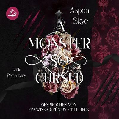 A Monster so cursed: Thron der Schatten - Aspen Skye, Audio, 4069828168022