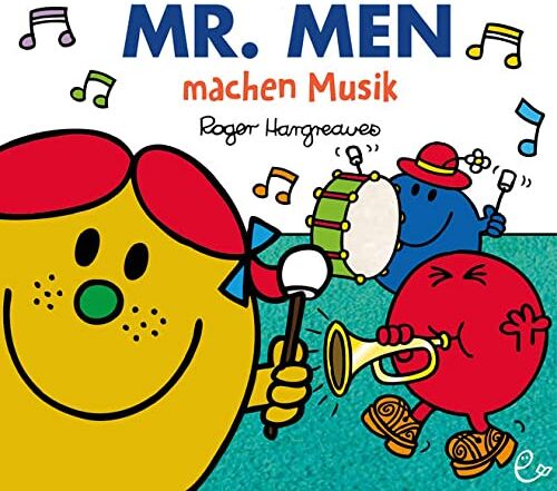 Roger Hargreaves - Mr. Men machen Musik (Mr. Men und Little Miss) - Preis vom 13.10.2026 19:28:25 h