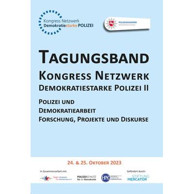 Tagungsband Kongress Netzwerk Demokratiestarke Polizei II, Set von , Deutsche Polizeiliteratur, 978-3-8011-0939-4