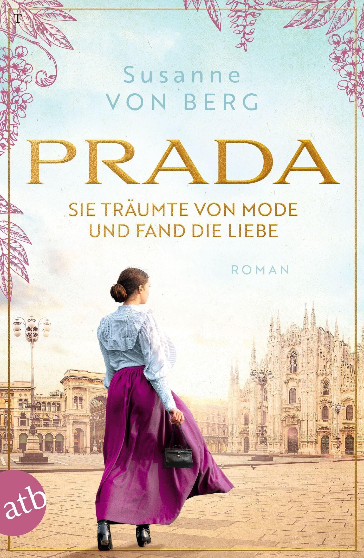 Susanne von Berg - Prada - Sie träumte von Mode und fand die Liebe - Preis vom 09.10.2026 07:28:09 h