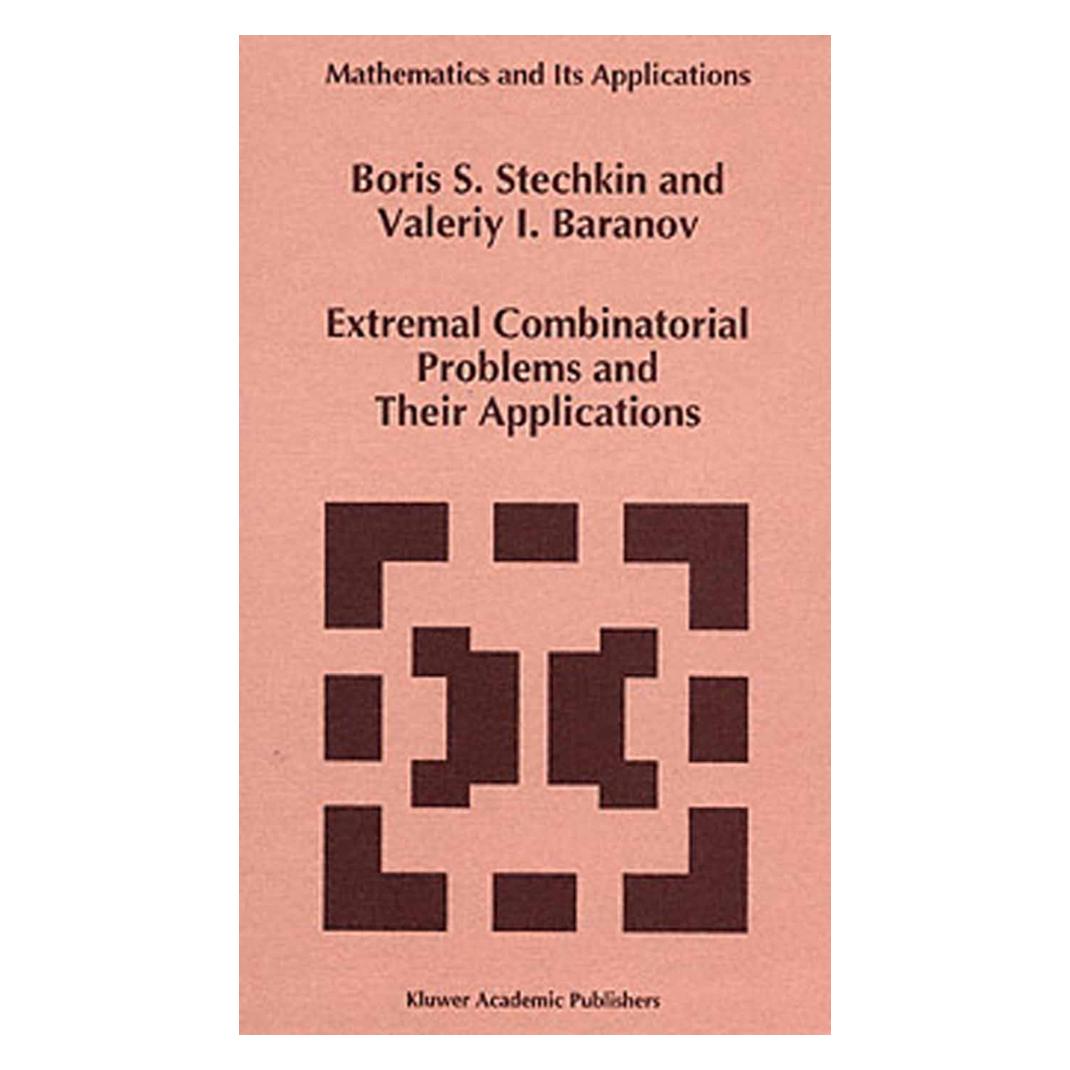 Springer Extremal Combinatorial Problems and Their Applications (Englisch, Softcover, B.S. Stechkin, V. I. Baranov) (55531920)