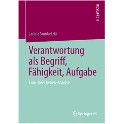 Verantwortung als Begriff, Fähigkeit, Aufgabe, Fachbücher von Janina Sombetzki