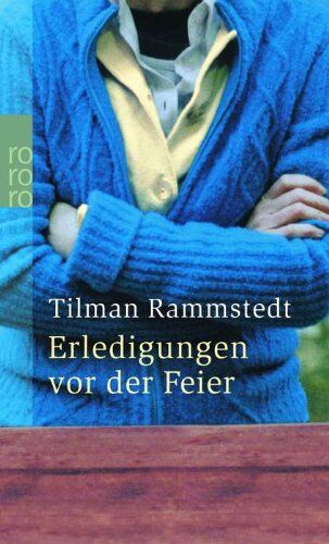 Tilman Rammstedt - Erledigungen vor der Feier - Preis vom 06.10.2026 07:26:00 h