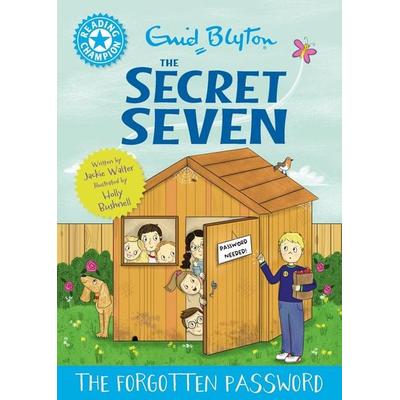 Reading Champion: The Secret Seven: The Forgotten Password, Gebundene Ausgabe von Jackie Walter, Hachette Children's Book, 978-1-4451-9700-5