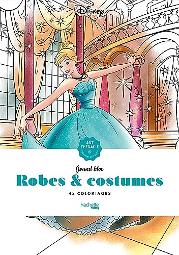 Disney - Robes & costumes : 45 coloriages anti-stress - Preis vom 09.10.2026 07:28:09 h