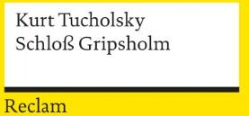 Kurt Tucholsky - Schloss Gripsholm - Preis vom 13.10.2026 19:28:25 h