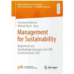 Management for Sustainability, Fachbücher von Christian Beditsch, Michael Koch