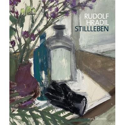 Rudolf Hradil, Gebundene Ausgabe von Nikolaus Schaffer, Muery Salzmann, 978-3-99014-217-2