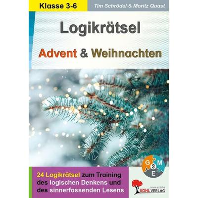Logikrätsel Advent und Weihnachten, Taschenbuch von Tim Schrödel,Moritz Quast, KOHL VERLAG Der Verlag mit dem Baum, 978-3-95513-026-8