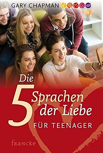 Gary Chapman - Die 5 Sprachen der Liebe für Teenager - Preis vom 18.10.2026 19:22:15 h