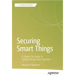 Securing Smart Things, Fachbücher von Massimo Nardone