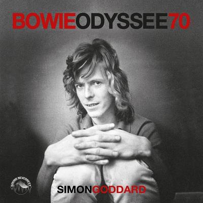 Bowie Odysee 70 - Simon Goddard, Download, 9783969831465