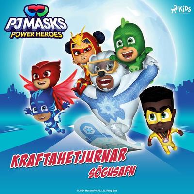 PJ Masks - Kraftahetjurnar - Sögusafn - Eone, Audio, 9788727122632