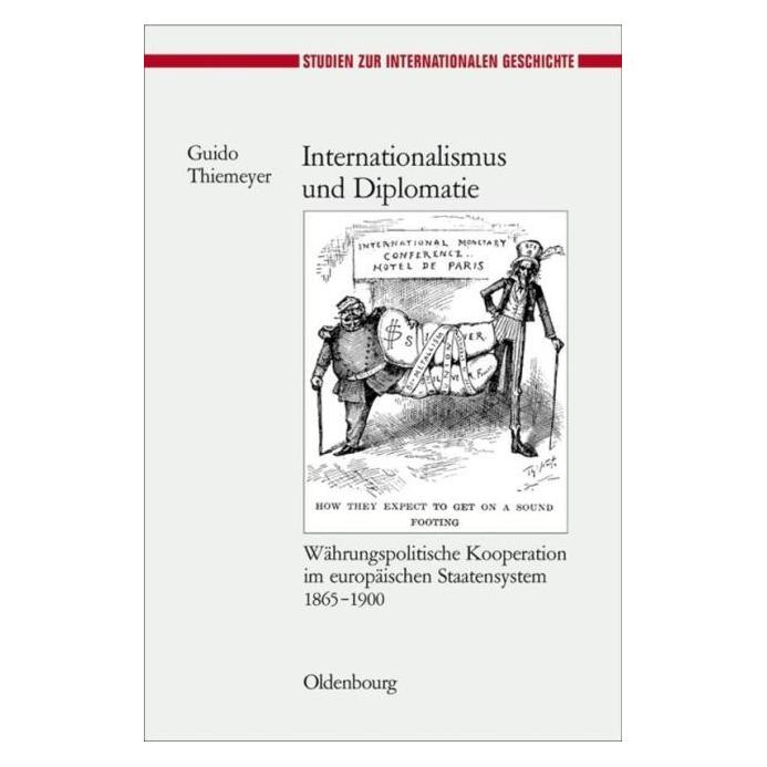De Gruyter Thiemeyer,G.:Internationalismus (Deutsch, Hardcover, Guido Thiemeyer) (67828203)