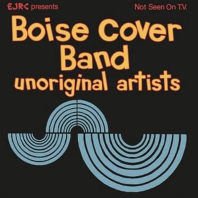 Unoriginal Artists - Boise Cover Band, Vinyl