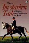 Josef Neckermann - Im starken Trab: Erlebnisse und Erfahrungen im Sattel - Preis vom 09.10.2026 07:28:09 h