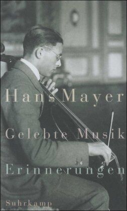 Hans Mayer - Gelebte Musik: Erinnerungen - Preis vom 09.10.2026 07:28:09 h