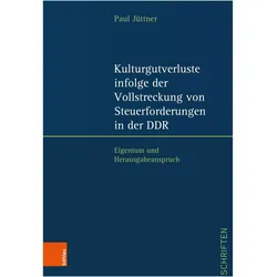 Kulturgutverluste infolge der Vollstreckung von Steuerforderungen in der DDR, Fachbücher von Paul Jüttner