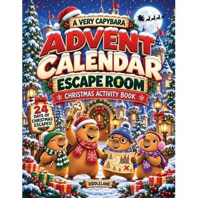 A Very Capybara Advent Calendar Escape Room Christmas Activity Book, Taschenbuch von Riddleland, BCBM Holdings, 978-1-957515-86-1