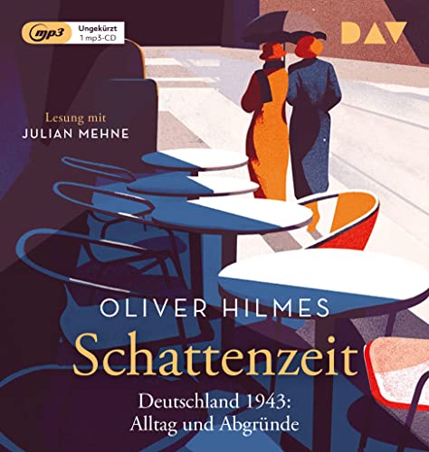 Oliver Hilmes - Schattenzeit. Deutschland 1943: Alltag und Abgründe: Ungekürzte Lesung mit Julian Mehne (1 mp3-CD) - Preis vom 14.10.2026 23:07:16 h