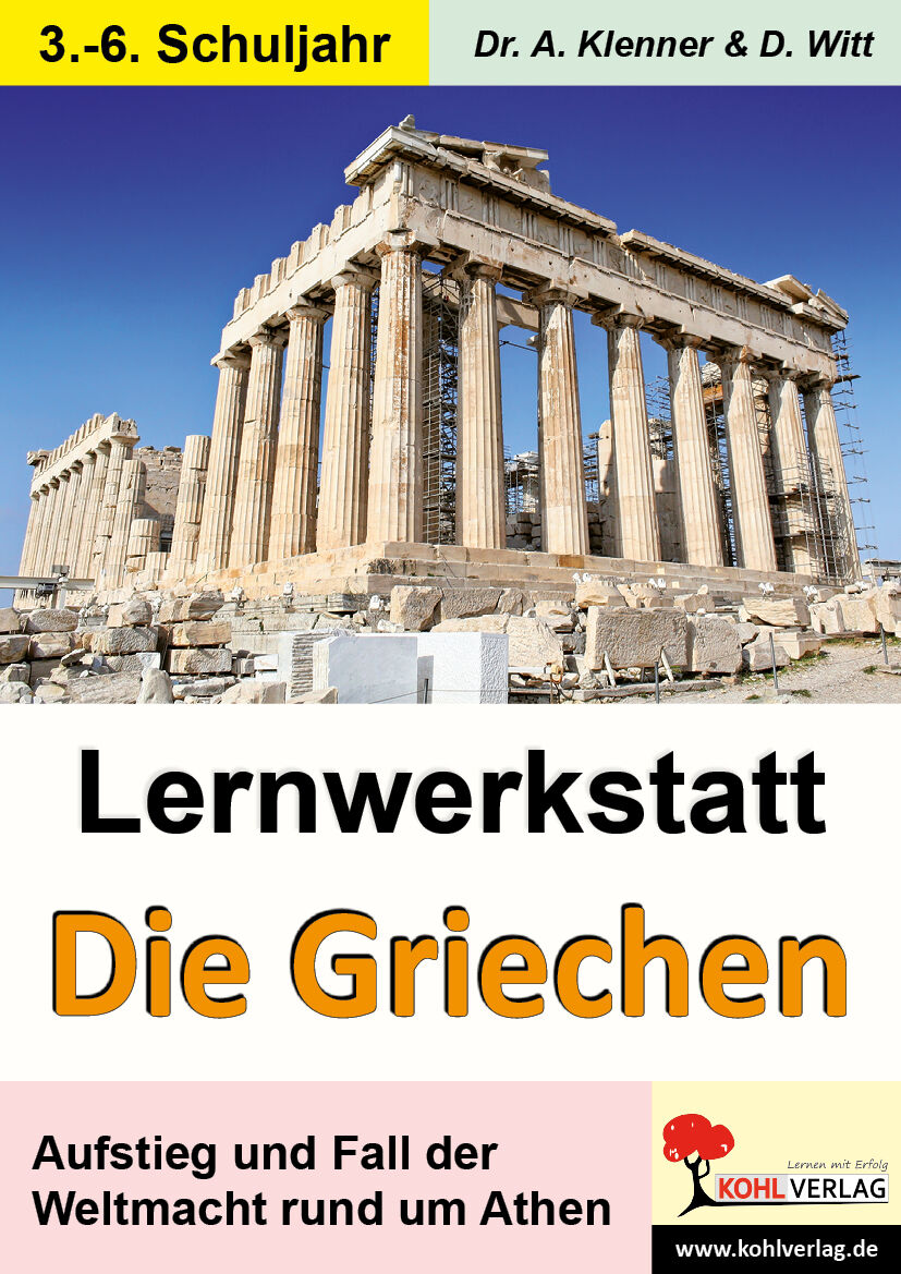 KOHL Verlag Lernwerkstatt Die Griechen