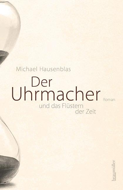 Michael HAUSENBLAS - Der Uhrmacher und das Flüstern der Zeit - Preis vom 09.10.2026 07:28:09 h