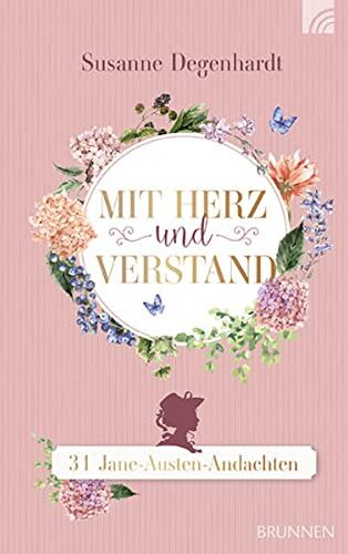 Susanne Degenhardt - Mit Herz und Verstand: 31 Jane-Austen-Andachten - Preis vom 02.10.2026 23:42:20 h