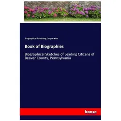 Book of Biographies, Belletristik von Biographical Publishing Corporation