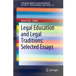 Legal Education and Legal Traditions: Selected Essays, Fachbücher
